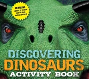 Discovering Dinosaurs Activity Book