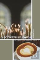 Discovering Faith