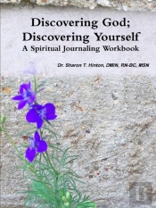 Discovering God; Discovering Yourself