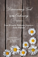 Discovering God In The Ordinary