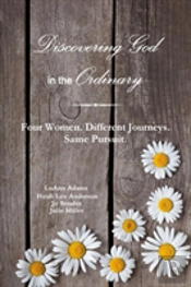 Discovering God In The Ordinary