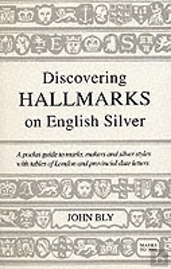 Bertrand.pt - Discovering Hallmarks On English Silver