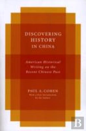 Discovering History In China