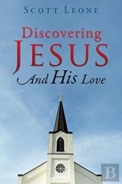 Discovering Jesus And His Love