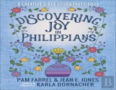 Discovering Joy In Philippians