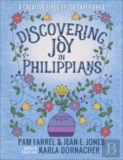 Discovering Joy In Philippians
