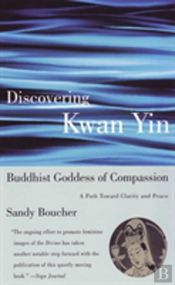 Bertrand.pt - Discovering Kwan Yin, Buddhist Goddess Of Compassion
