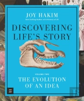 Discovering Lifeâ€™S Story: The Evolution Of An Idea