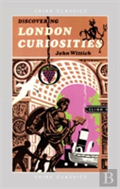 Discovering London Curiosities