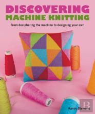Discovering Machine Knitting