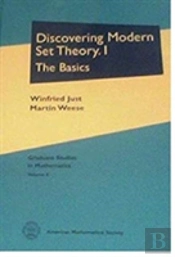 Discovering Modern Set Theorythe Basics