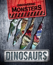 Discovering Monsters Dinosaurs