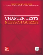 Discovering Our Past: A History Of The United States, Modern Times, Chapter Tests & Lesson Quizzes