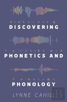 Discovering Phonetics And Phonology