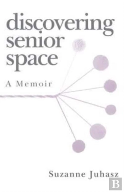 Bertrand.pt - Discovering Senior Space: A Memoir