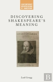 Discovering Shakespeare'S Meaning