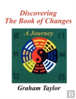 Bertrand.pt - Discovering The Book Of Changes - A Jour