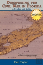 Discovering The Civil War In Florida