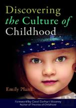 Discovering The Culture Of Childhood