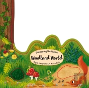 Discovering The Hidden Woodland World