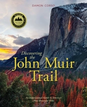 Discovering The John Muir Trail