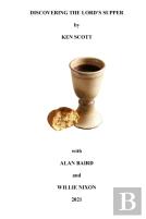 Discovering The Lord'S Supper