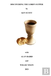 Discovering The Lord'S Supper