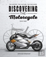 Discovering The Motorcycle