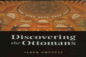 Discovering The Ottomans