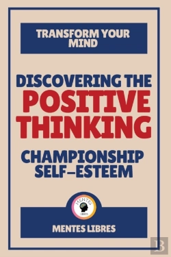Bertrand.pt - Discovering The Positive Thinking - Championship Self-Esteem
