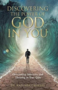 Discovering The Power Of God In You