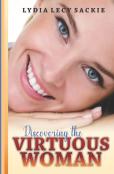 Discovering The Virtuous Woman