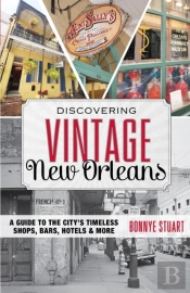 Discovering Vintage New Orleans