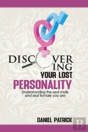 Discovering Your Lost Personality