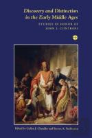 Discovery And Distinction In The Early Middle Ages