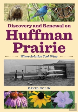Bertrand.pt - Discovery And Renewal On Huffman Prairie