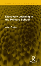 Discovery Learning In The Primary School