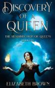Discovery Of A Queen