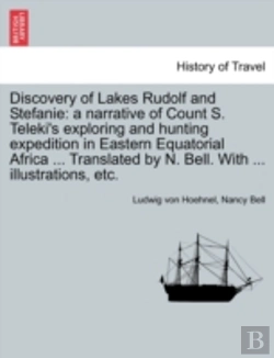 Bertrand.pt - Discovery Of Lakes Rudolf And Stefanie