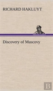 Discovery Of Muscovy