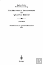 Discovery Of Quantum Mechanics 1925