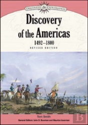 Discovery Of The Americas, 1492-1800