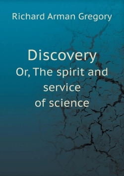 Bertrand.pt - Discovery Or, The Spirit And Service Of Science
