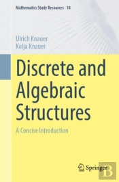 Discrete And Algebraic Structures