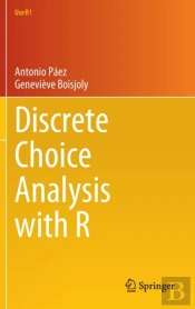 Discrete Choice Analysis With R