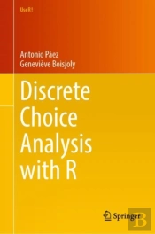 Discrete Choice Analysis With R
