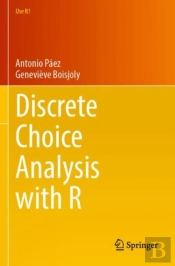 Discrete Choice Analysis With R