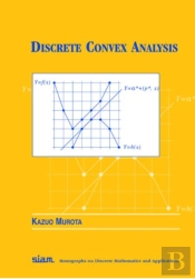 Discrete Convex Analysis
