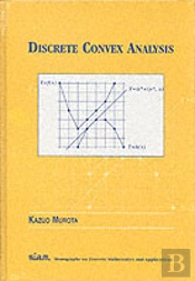 Discrete Convex Analysis
