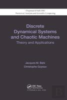 Discrete Dynamical Systems And Chaotic Machines